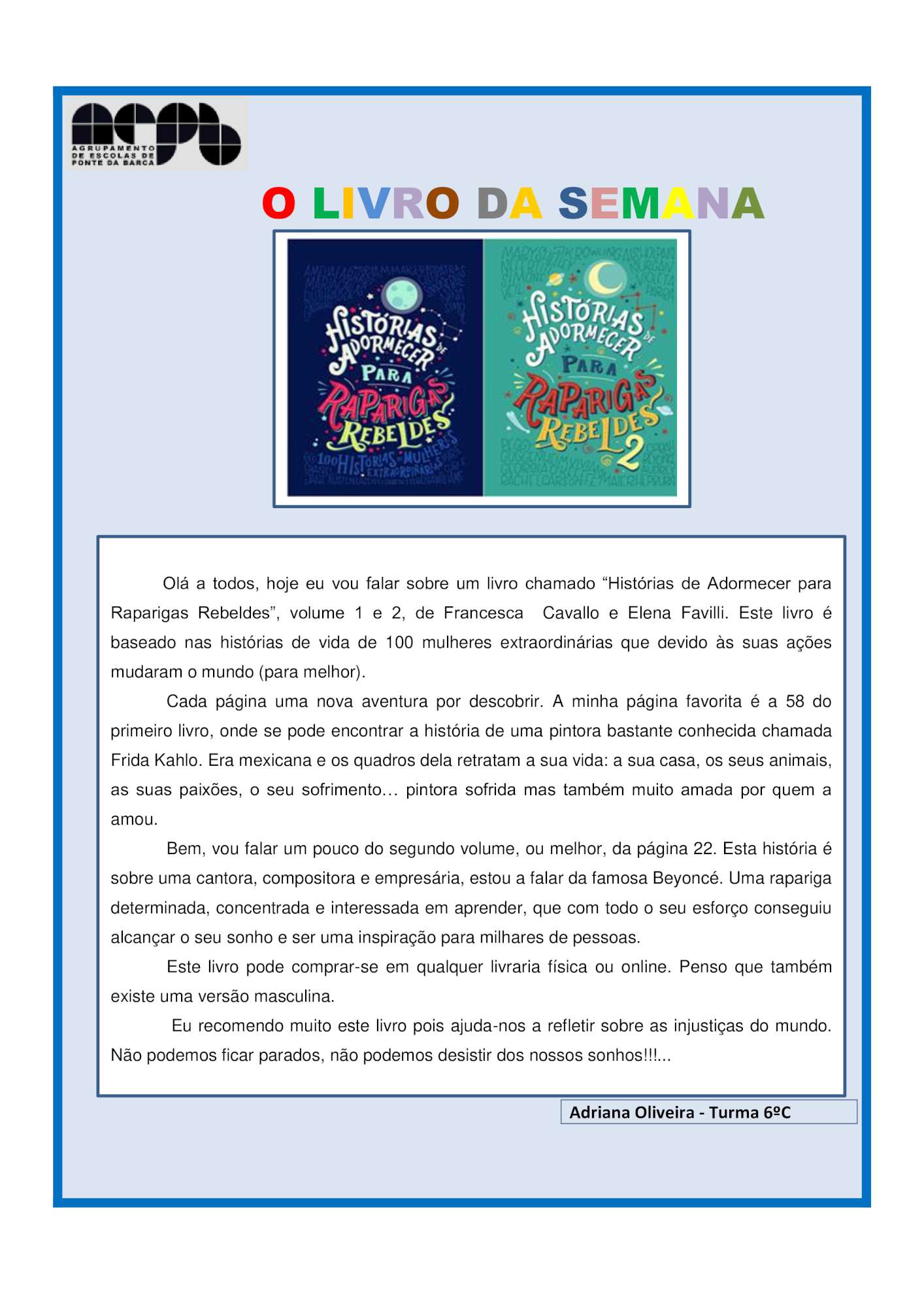 2210 Livro da Semana Adriana Oliveira 6c