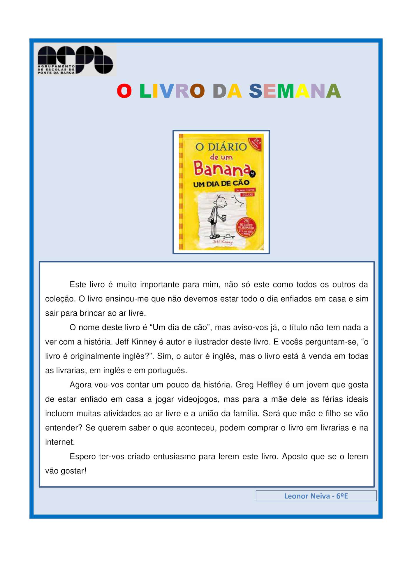 2211 Livro da Semana Leonor Neiva 6e
